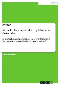 Cover Virtuelles Training auf dem digitalisierten Crosstrainer