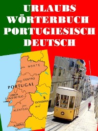 Cover Urlaubs Wörterbuch Portugiesisch Deutsch