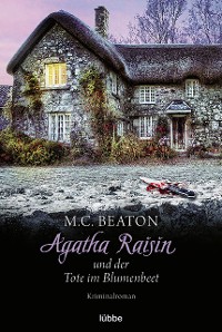 Cover Agatha Raisin und der Tote im Blumenbeet