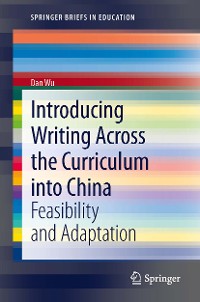 Cover Introducing Writing Across the Curriculum into China