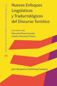 Cover Nuevos Enfoques Lingüísticos y Traductológicos del Discurso Turístico