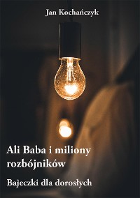 Cover Ali Baba i miliony rozbójników