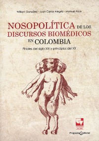 Cover Nosopolítica de los discursos Biomédicos en Colombia