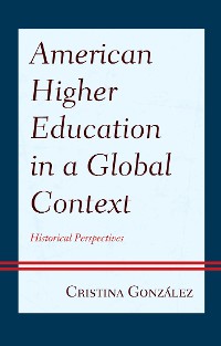Cover American Higher Education in a Global Context