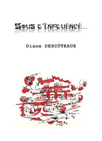 Cover Sous l'influence…