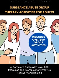 Cover Substance Abuse Group Therapy Activities for Adults