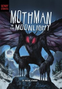 Cover Mothman in the Moonlight