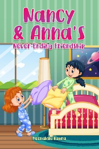 Cover Nancy & Anna's Never-Ending Friendship