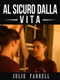 Cover Safe In The City - Al Sicuro Dalla Vita
