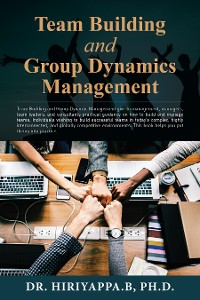 Cover Team Building and Group Dynamics Management