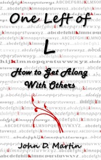 Cover One Left of L, How to Get Along With Others