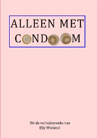 Cover Alleen met condoom