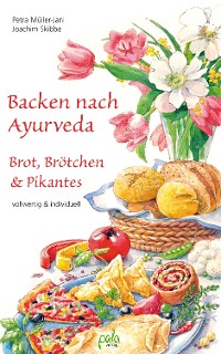 Cover Backen nach Ayurveda - Brot, Brötchen & Pikantes