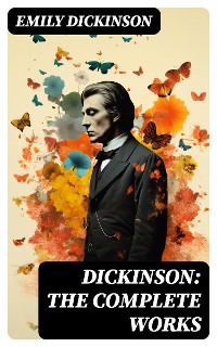 Cover Dickinson: The Complete Works