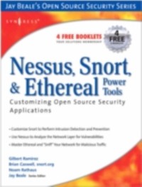 Cover Nessus, Snort, and Ethereal Power Tools
