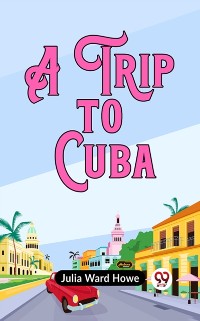 Cover Trip to Cuba