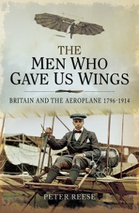 Cover Men Who Gave Us Wings