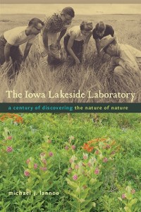 Cover Iowa Lakeside Laboratory
