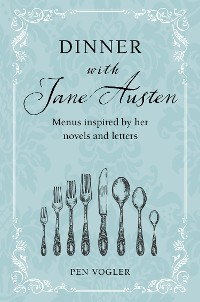 Cover Dinner with Jane Austen