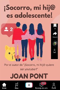 Cover ¡Socorro, mi Hij@ es Adolescente!