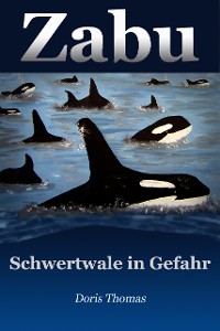 Cover Zabu - Schwertwale in Gefahr