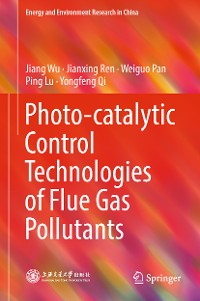 Cover Photo-catalytic Control Technologies of Flue Gas Pollutants