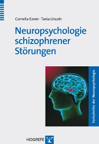 Cover Neuropsychologie schizophrener Störungen