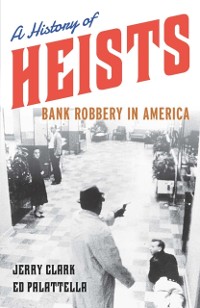 Cover History of Heists