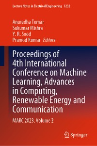 Cover Proceedings of 4th International Conference on Machine Learning, Advances in Computing, Renewable Energy and Communication