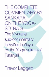 Cover The Complete Commentary by Śaṅkara on the Yoga Sūtra-s