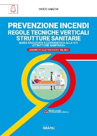 Cover PREVENZIONE INCENDI REGOLE TECNICHE VERTICALI STRUTTURE SANITARIE