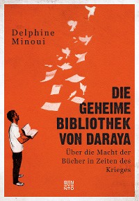 Cover Die geheime Bibliothek von Daraya