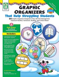 Cover Graphic Organizers That Help Struggling Students, Grades K - 3