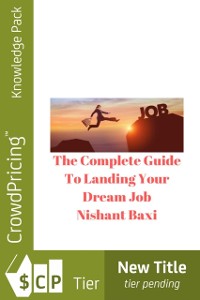 Cover Complete Guide To Landing Your Dream Job