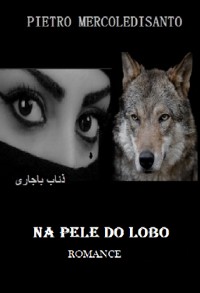 Cover Na Pele Do Lobo