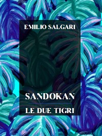 Cover Sandokan, Le due tigri