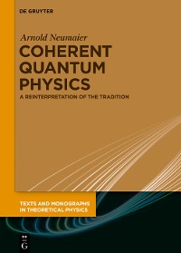 Cover Coherent Quantum Physics