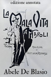 Cover La Malavita a Napoli - Abele De Blasio