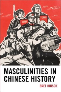 Cover Masculinities in Chinese History