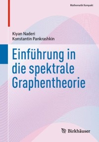 Cover Einfuhrung in die spektrale Graphentheorie