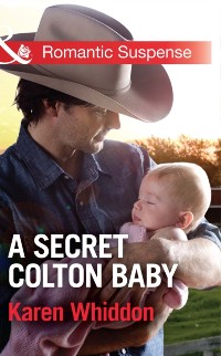 Cover A SECRET COLTON BABY