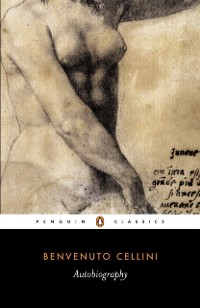 Cover Autobiography of Benvenuto Cellini