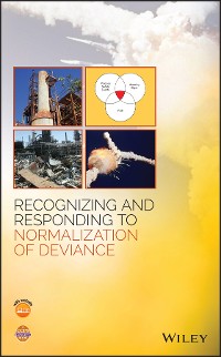 Cover Recognizing and Responding to Normalization of Deviance