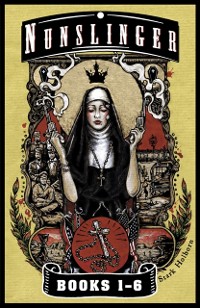 Cover Nunslinger - The First Omnibus