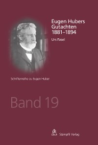 Cover Eugen Hubers Gutachten 1881-1894