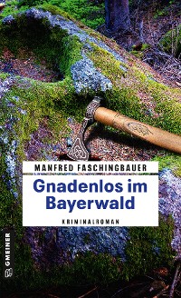 Cover Gnadenlos im Bayerwald