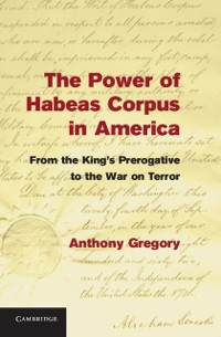 Cover Power of Habeas Corpus in America