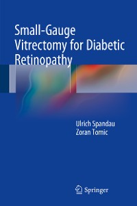 Cover Small-Gauge Vitrectomy for Diabetic Retinopathy