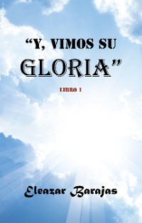 Cover Y, Vimos Su Gloria