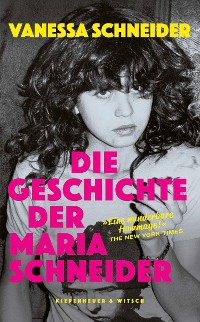 Cover Die Geschichte der Maria Schneider